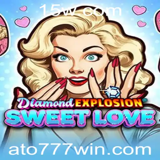 Explorando o Fascinante Mundo de DiamondExplosionSweetLove: Onde Emoção e Estratégia se Encontram